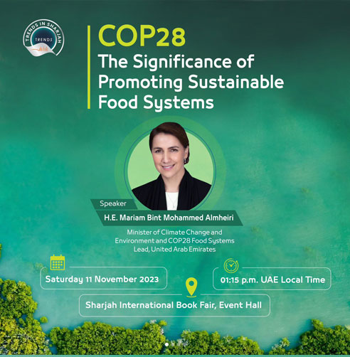 COP 28 and the Significance of Promoting Sustainable Food Systems