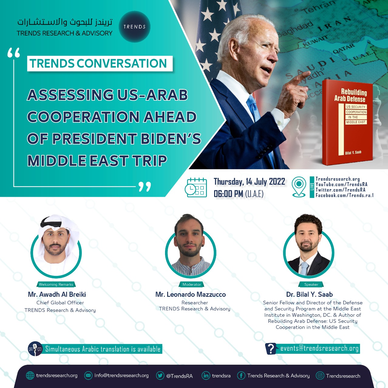 Assessing US-Arab Cooperation Ahead of President Biden’s Middle East Trip