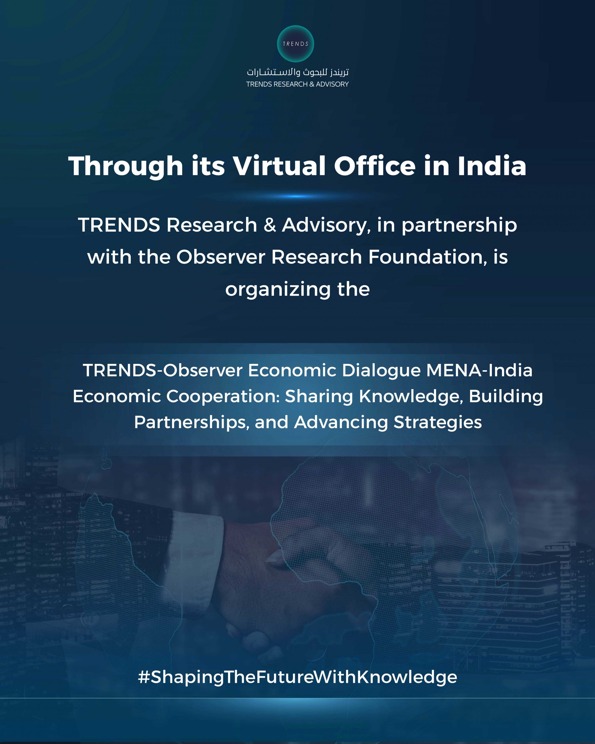 MENA-India Economic Cooperation: Sharing Knowledge, Building Partnerships, and Advancing Strategies